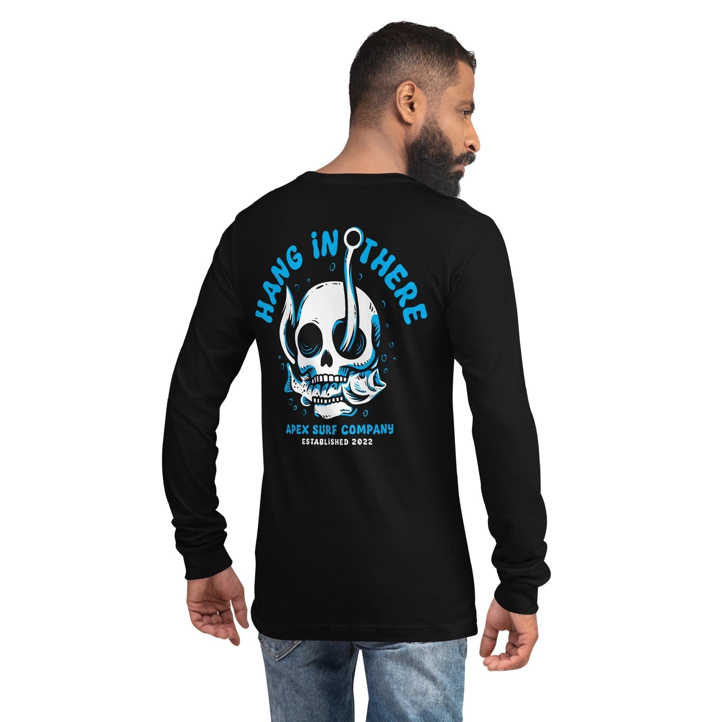 HANG IN THERE LONG SLEEVE - Premium Streetwear from APEX USA - Just $38! Shop now at APEX | Clothing Brand