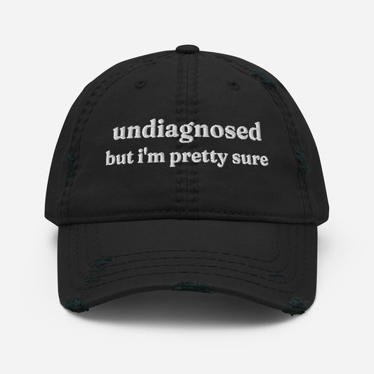 UNDIAGNOSED DAD HAT - Premium Hat from APEX USA - Just $28! Shop now at APEX | Clothing Company