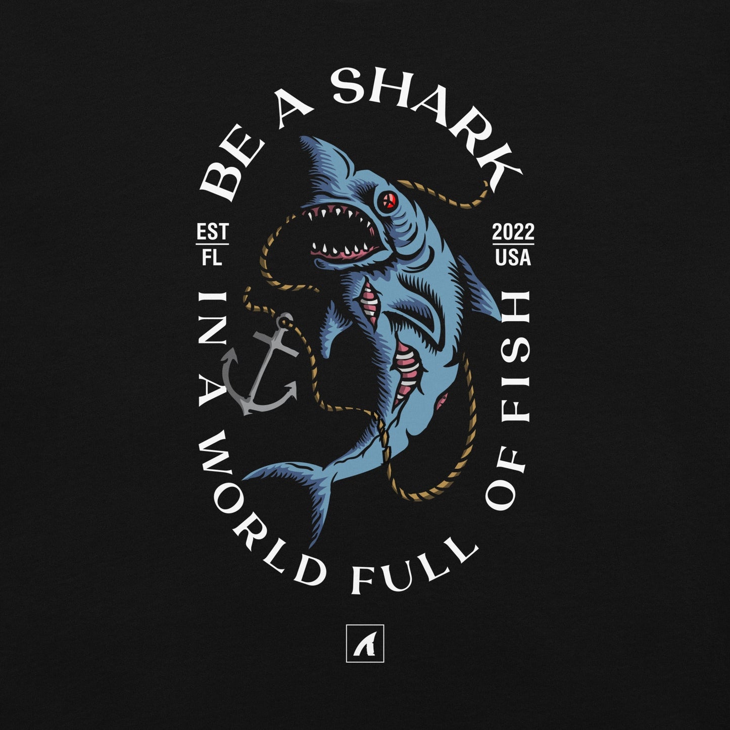 BE A SHARK - Premium  from APEX | Clothing Company - Just $34! Shop now at APEX USA