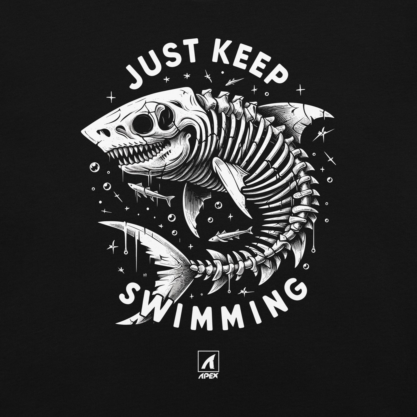 JUST KEEP SWIMMING - Premium  from APEX USA - Just $33! Shop now at APEX USA